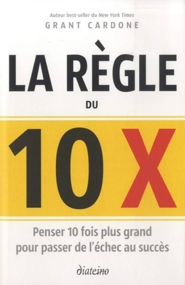 La règle de 10X