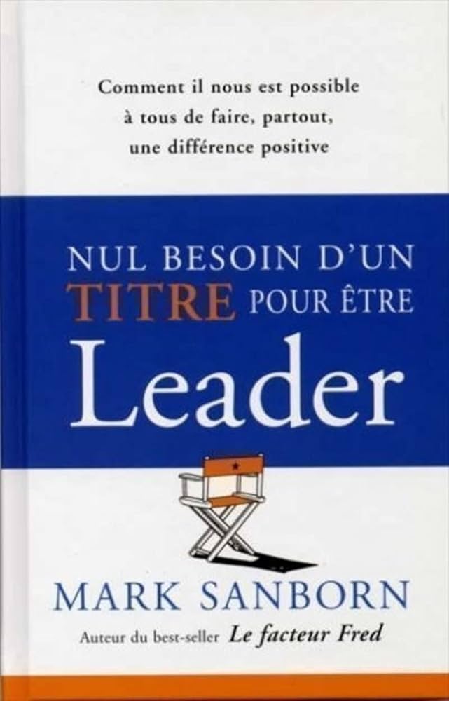 Nul besoin d'un titre pour être leader
