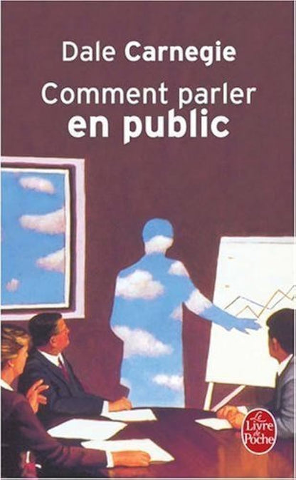 Comment parler en public Dale carnegie