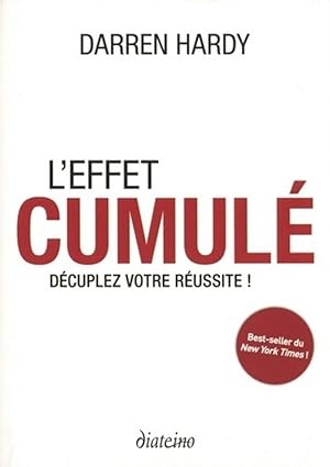 Effet cumulé( Livre original en papier)